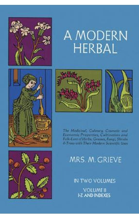 A Modern Herbal Vol. II